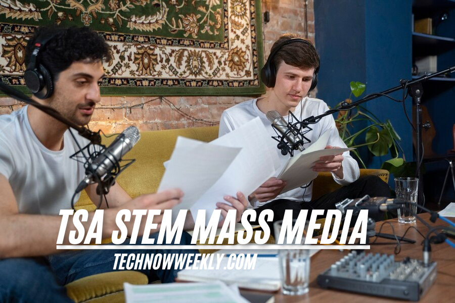 tsa stem mass media